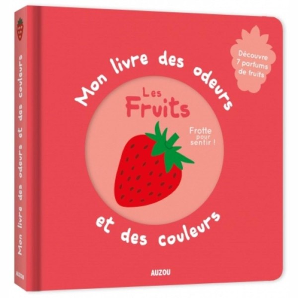 LIVRE ODEURS - LES FRUITS 34725