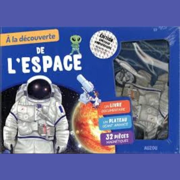 À LA DÉCOUVERTE DE L'ESPACE