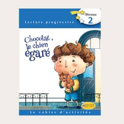 [1650564518] LE CAHIER D'ACTIVITES CHOCOLAT  LE CHIEN EGARE